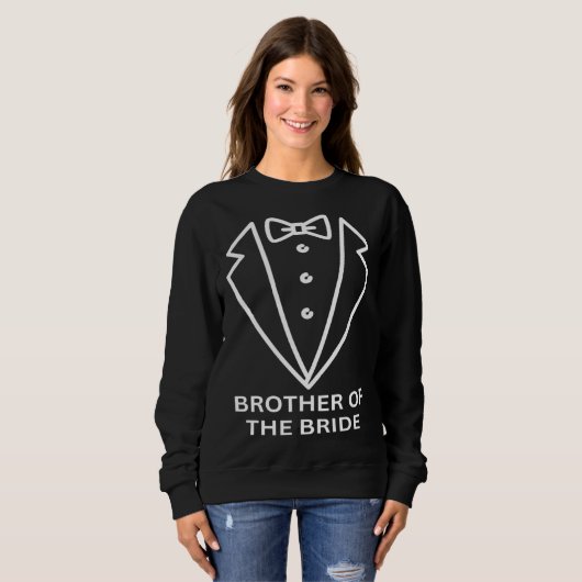 Sweatshirt Brother of the bride Future bride bridsmaid weddin (Devant entier)