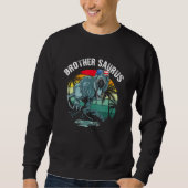 Sweatshirt Brothersaurus T Rex Dinosaur Frère Saurus Us Fla (Devant)