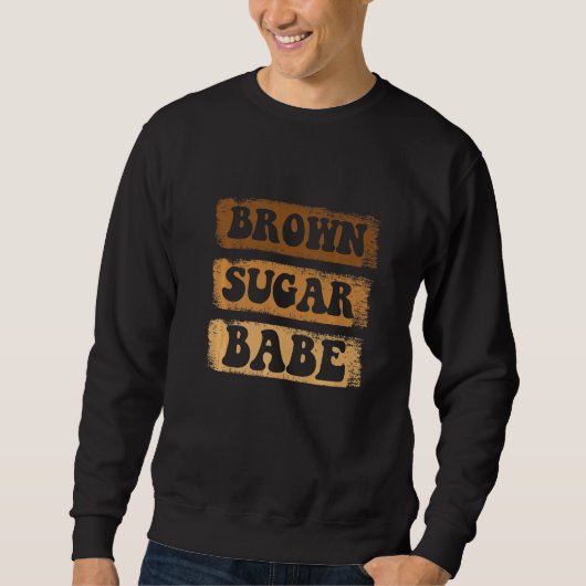Sweatshirt Brown Sugar Babe Afro Queen Black Women Pride Mela (Devant)