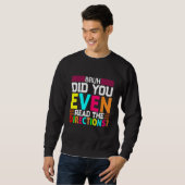Sweatshirt Bruh Avez-Vous Même Lu Les Instructions (Devant entier)