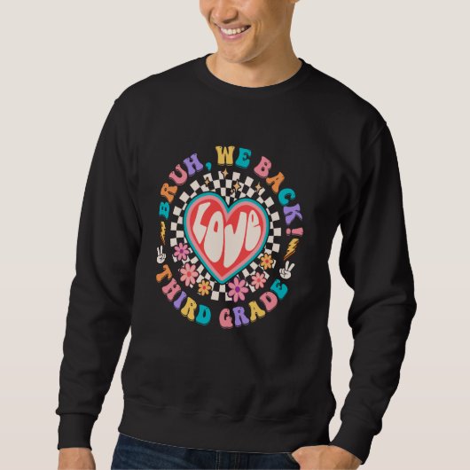 Sweatshirt Bruh We Back 3e Enseignant de 3e année Super Back (Devant)