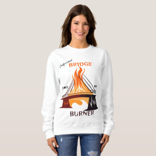 Sweatshirt Brûleur de Pont Professionnel