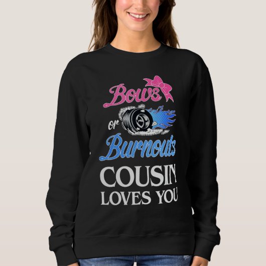 Sweatshirt Brûlures Ou Bows Cousin Vous Aime Révéler Le Sexe (Devant)
