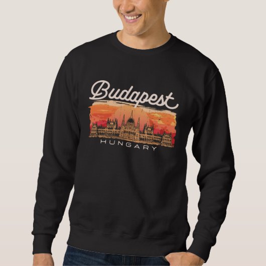 Sweatshirt Budapest Hungary Vacationer Historian Traveler (Devant)