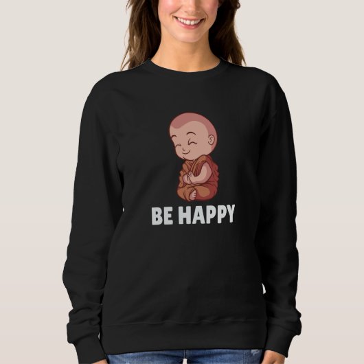 Sweatshirt Buddha Monk Namaste Praying Pray Smile Happy Laugh (Devant)