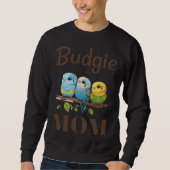 Sweatshirt Budgie Mom Budgerigar Parakeet Bird 87 (Devant)