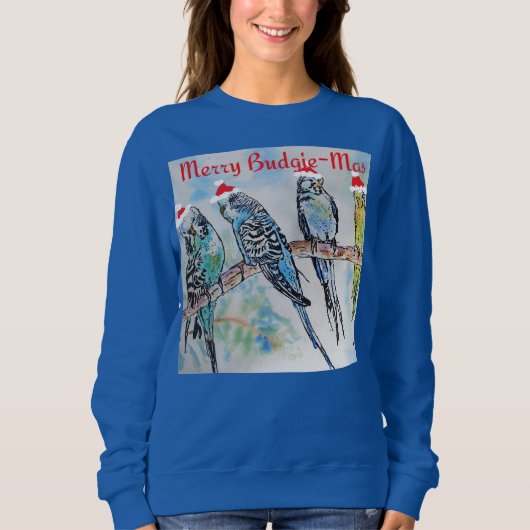 Sweatshirt Budgie Parakeet Budgerigar Womens Funny Christmas (Devant)