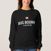 Sweatshirt Bug Bounty Cybersecurity Security Hacker Computer (Devant)