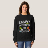 Sweatshirt Bug facilement distrait par les bogues Funny Insec (Devant entier)