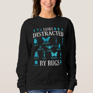 Sweatshirt Bugs Amusants De Bug Facilement Distrait Par Les B