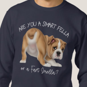 Sweatshirt Bulldog Chiot Smart Fella Fart Smella Dark