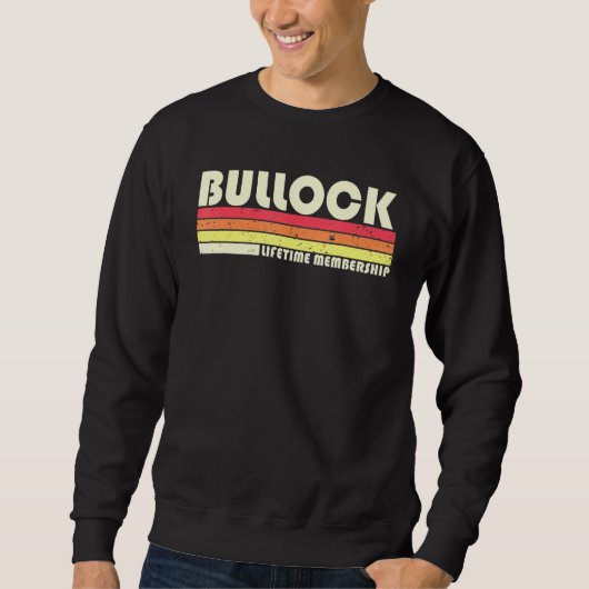 Sweatshirt Bullock Surnom Retro Vintage 80s 90s Anniversaire  (Devant)