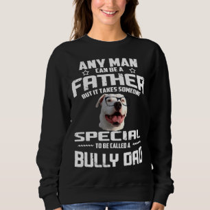 Sweatshirt Bully Papa Pitbull Papa Fête Du Père Pour Amoureux