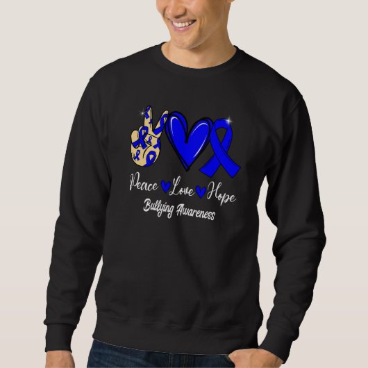 Sweatshirt Bullying Awareness Peace Love Hope Blue Ribbon (Devant)