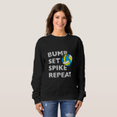 Sweatshirt Bump Set Spike Repeat - Volleyball (Devant entier)