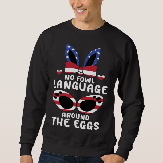 Sweatshirt Bunny Rabbit Eggs Hunting Happy Easter Day (Devant)