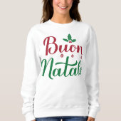 Sweatshirt Buon Natale Italien Joyeux Noël Holly (Devant)