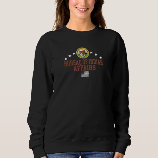 Sweatshirt Bureau des affaires indiennes (Devant)