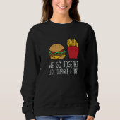 Sweatshirt Burger Quote Hamburger Cheeseburger 10 (Devant)