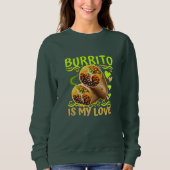 Sweatshirt burrito est mon amour (Devant)