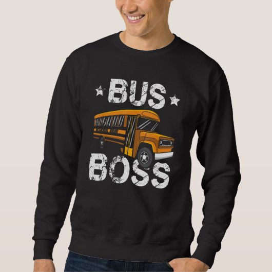 Sweatshirt Bus Boss School Bus Driver Passager Bus D (Devant)
