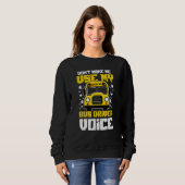 Sweatshirt Bus Driver Voice Back to School Bus Driver (Devant entier)