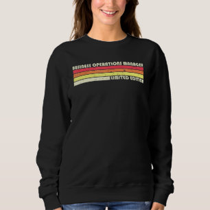 Sweatshirt Business Operations Manager Titre du travail Anniv