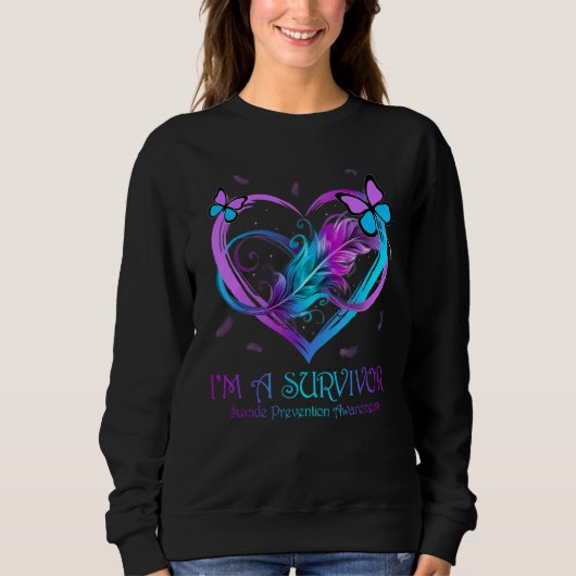 Sweatshirt Butterfly Heart I'm A Survivor Suicide Prevention  (Devant)