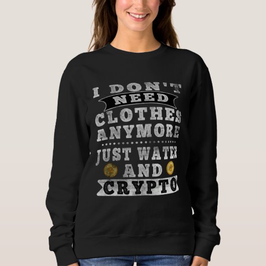 Sweatshirt Buy The Dip Crypto Market Crash 2021 Bitcoin Crypt (Devant)