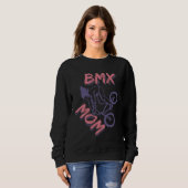 Sweatshirt BXM Mother BMX  Mother s Day (Devant entier)