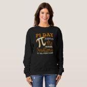 Sweatshirt Ça m'inspire des décisions irrationnelles Funny Pi (Devant entier)