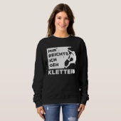 Sweatshirt Ça suffit Je vais grimper Escalade Bloc grimpeur B (Devant entier)