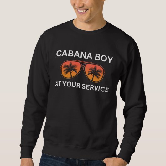Sweatshirt Cabana Boy  Mens Summer Pool Party Bartender Barte (Devant)