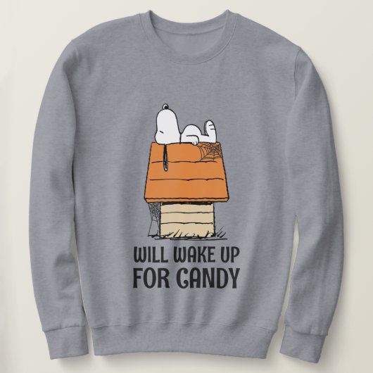 Sweatshirt cacahuètes | Snoopy Se Réveillera Pour Les Bonbons (Design devant)