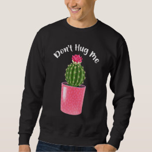 Sweatshirt Cactus Cactus Cactus Introvert Dont Me Serrer Plan