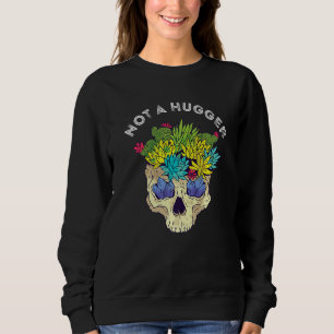 Sweatshirt Cactus Crâne pas un gros Cactus Succulent Gardenin
