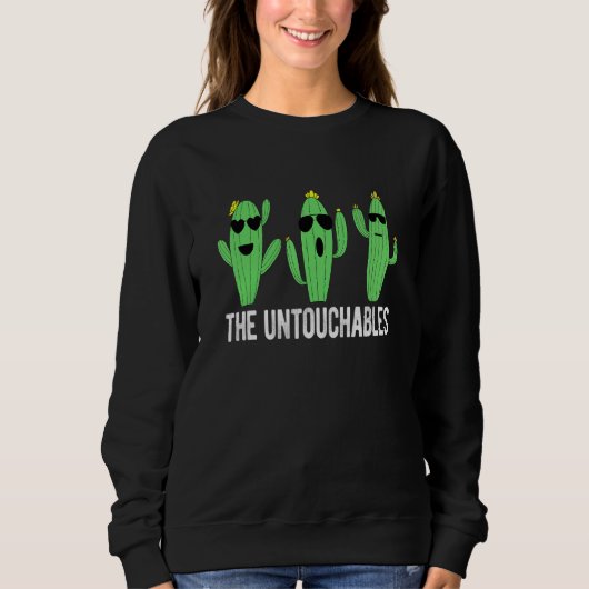 Sweatshirt Cactus Les Untouchables Cool Succulents Cactus (Devant)