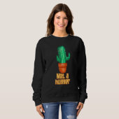 Sweatshirt Cactus Succulents pas un gros Introvert (Devant entier)