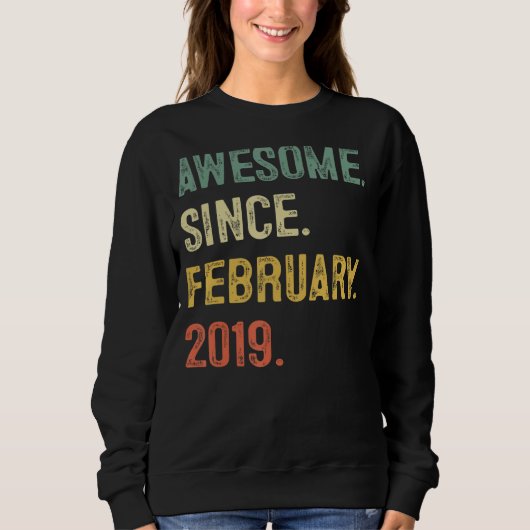 Sweatshirt Cadeau 4 ans Awesome depuis Février 2019 4e Bi (Devant)