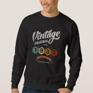Sweatshirt Cadeau d'anniversaire Vintage 1931 Vieilli à la Pe