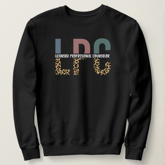 Sweatshirt Cadeau de conseiller professionnel agréé LPC (Design devant)
