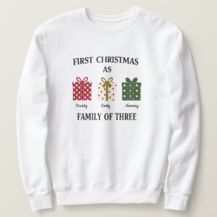 Sweatshirt Cadeau de premier Noël en tant que famille de troi