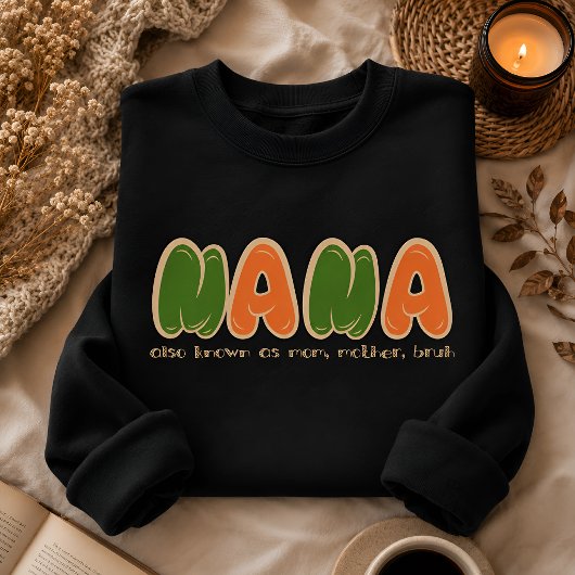 Sweatshirt Cadeau drôle pour maman