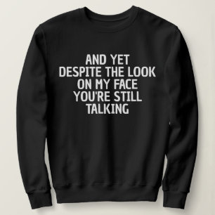 SWEATSHIRT CADEAU FEMME CITATIONS PERSONNALISÉES DRÔLES SARCA
