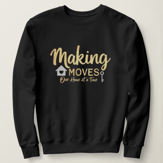 Sweatshirt Cadeau pour agent immobilier : Réaliser des projet (Design devant)