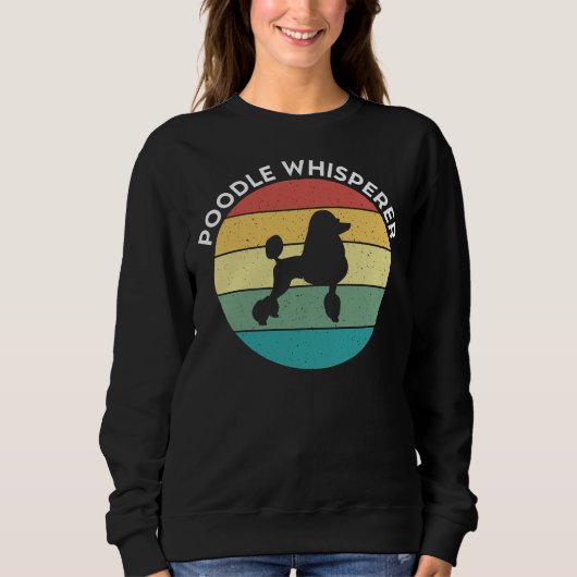 Sweatshirt Cadeau Whisperer Poodle (Devant)