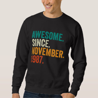 Sweatshirt Cadeaux De 35 Ans Magnifique Depuis Novembre 1987 