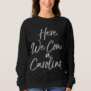 Sweatshirt Cadeaux de Noël Carol de Noël de jolis jumelages I