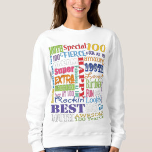 Sweatshirt Cadeaux Uniques Et Spéciaux 100e Fête Anniversaire