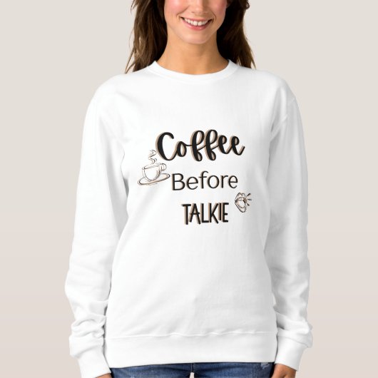 Sweatshirt Café avant Talkie (Devant)